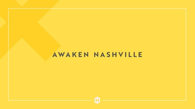 The Awaken Nashville Story (feat. Dave Clayton)