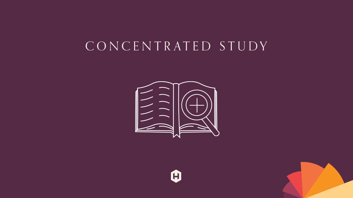 Concentrated Study