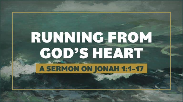 running from god's heart jonah 1