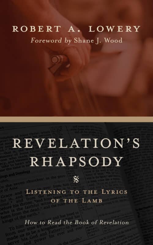 Revelation’s Rhapsody